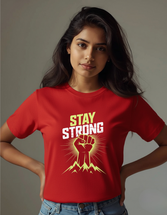 "Stay Strong" Motivational T-Shirt - Empowerment Fist Graphic Tee